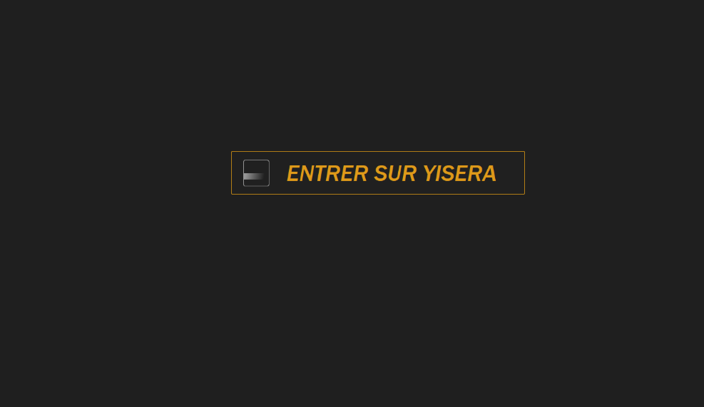 yisera yisera entrer sur le site