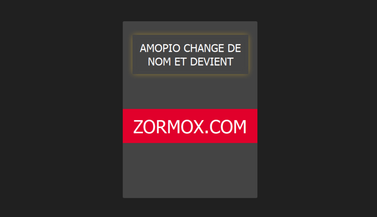 amopio change de nom