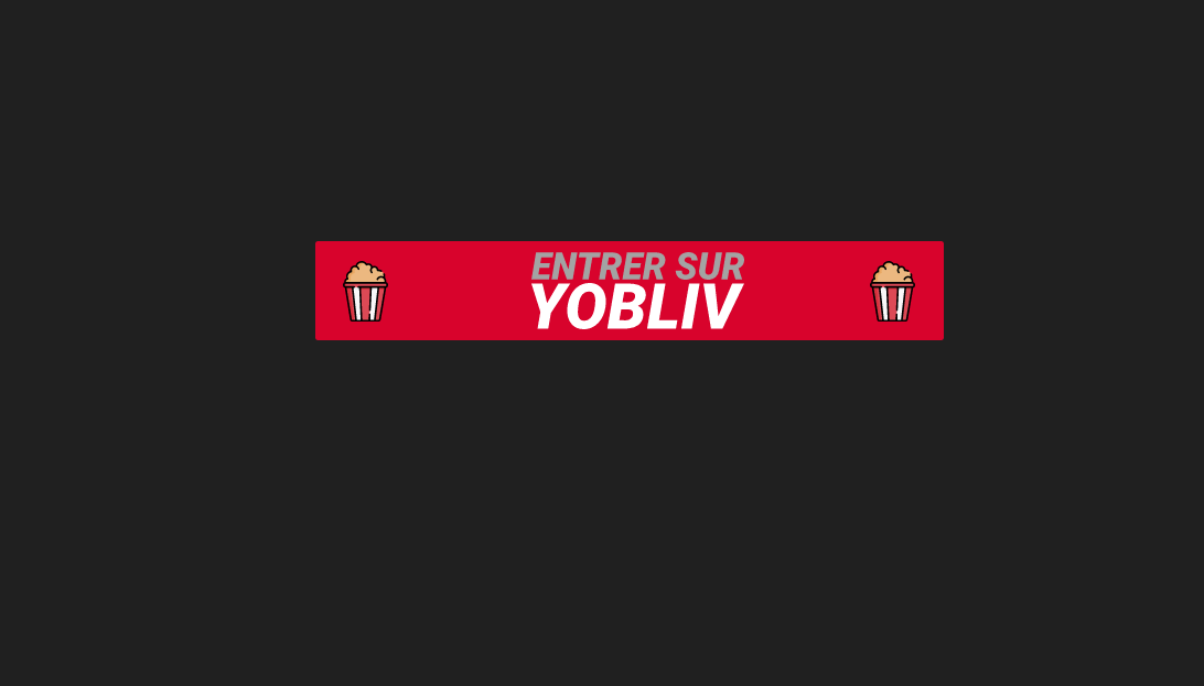 Streaming de film Yobliv, légal + téléchargement gratuit